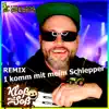 MC Mauldasch & Kloß mit Soß - I komm mit meim Schlepper (Kloß mit Soß Remix) - Single