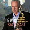 Doug Webb - Back East (feat. Peter Zak, Ben Wolfe & Rudy Royston)